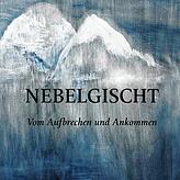 Markus Manfred Jung: Nebelgischt, Bucher Verlag.