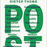 Dieter Thomä: „Post – Nachruf auf eine Vorsilbe“, Suhrkamp 2025; 396 Seiten, 28 Euro.