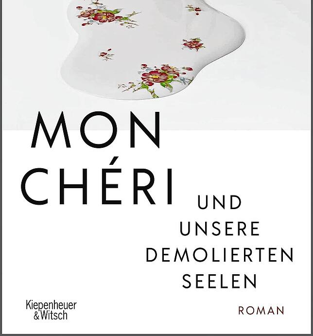 Verena Roßbachers Roman „Mon Chérie und unsere demolierten Seelen“ (512 Seiten, 24 Euro) ist im Verlag Kiepenheuer & Witsch ...