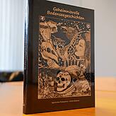 Sie interessieren sich für Geschichten aus der Region? Kürzlich erschien das Buch „Geheimnisvolle Bodenseegeschichten“ von ...