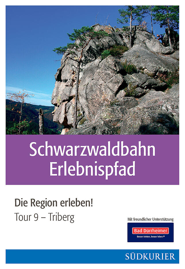 Tour 9: Schwarzwaldbahn Erlebnispfad Tour 9: Schwarzwaldbahn Erlebnispfad