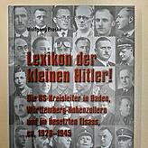 Bild 6: Obernazis, Kleinkönige, Versager: Hitlers willige Helfer in Baden