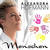 „Menschen“ heißt die aktuelle Single von Alexandra Hofmann. Das Lied liegt der Sängerin besonders am Herzen.
