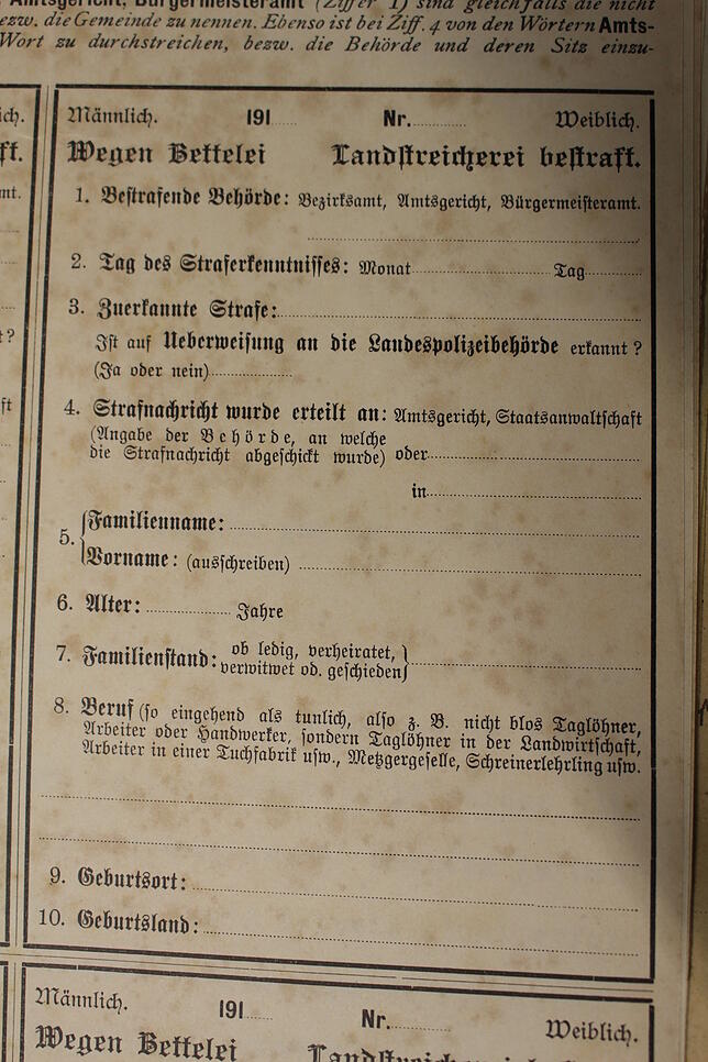 Bettler und Landstreicher scheinen Anfang des 20. Jahrhunderts ein Problem gewesen zu sein. Das Rathaus hatte zur Erfassung solcher ...