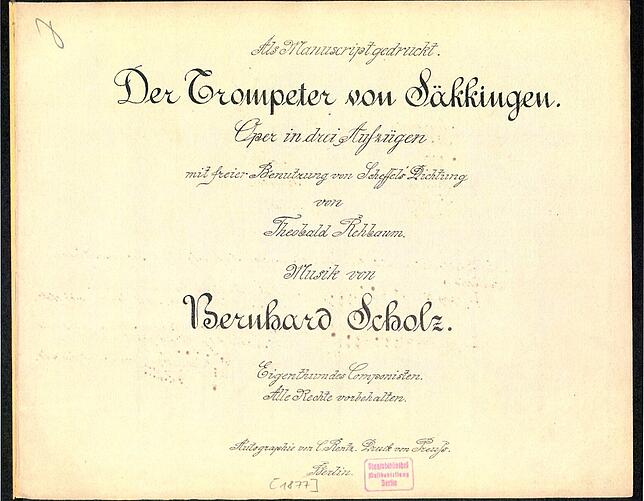 Das Titelblatt des Klavierauszugs der verschollenen Oper „Der Trompeter von Säkkingen“ frei nach Scheffel.