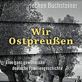 „Wir Ostpreußen“