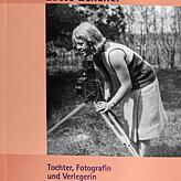 Dorothea Cremer-Schacht / Siegmund Kopitzki (Herausgeber): Lotte Eckener &ndash; Tochter, Fotografin und Verlegerin; UVK Verlag, ...