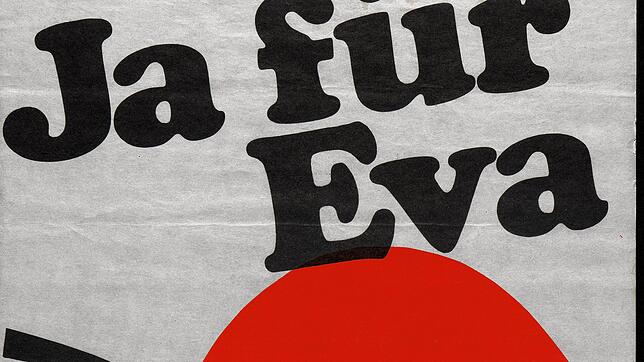 Ausschnitt des Plakats &bdquo;Ja für Eva&ldquo;, mit dem Thurgauerinnen Ende 1971 für ihr Wahlrecht auf kantonaler Ebene warben.