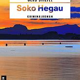 Gerd Stiefel: &bdquo;Soko Hegau&ldquo;, Gmeiner Verlag 2023; 316 Seiten, 16 Euro.