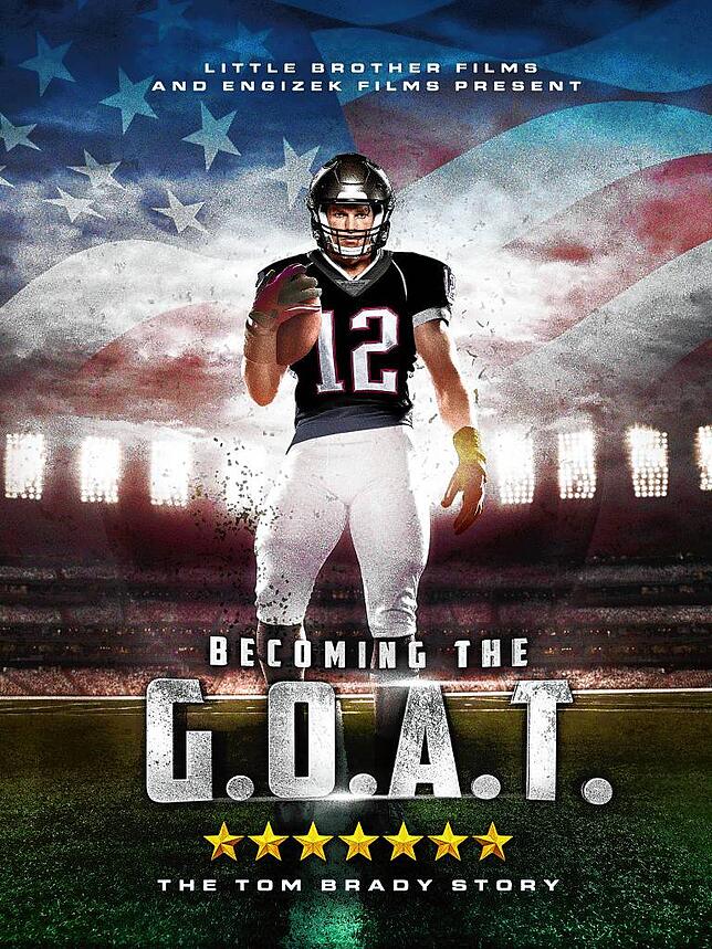 Das Plakat zum Film der Tom Brady Story.