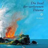 Armin Strohmeyr: „Ferdinandea – Die Insel der verlorenen Träume“ Roman, Südverlag Konstanz 2021; 376 Seiten, 24 Euro.