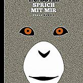 T. C. Boyle: „Sprich mit mir“, übersetzt von Dirk van Gunsteren, Hanser Verlag: München 2021; 352 Seiten, 25 Euro.