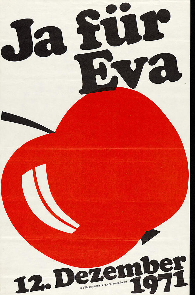 Mit diesem Plakat warben Thurgauerinnen Ende 1971 für ihr Wahlrecht auf kantonaler Ebene.