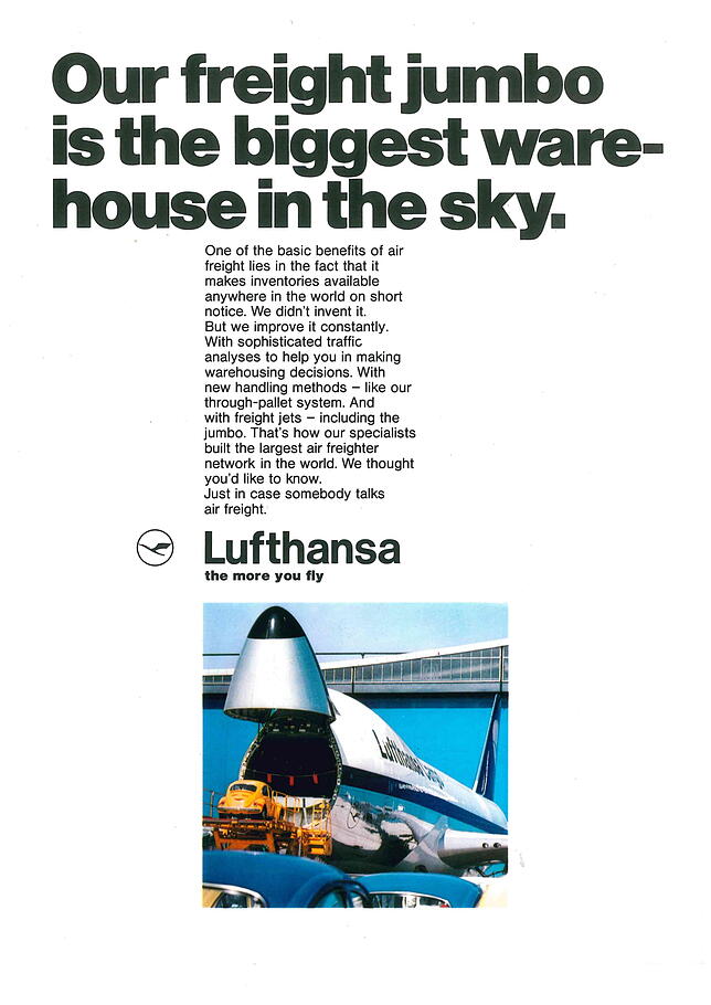 "Unser Fracht-Jumbo ist das größte Warenhaus im Himmel." So warb die Lufthansa 1972 in einem Flyer für das Raumwunder Boeing 747 – und ...