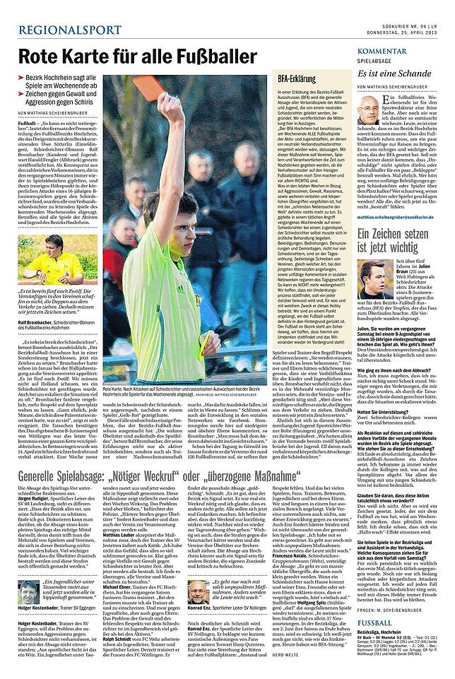 Rote Karte: Nachdem sich Übergriffe gegen die Unparteiischen gehäuft hatten, wurde Ende April 2013 ein kompletter Spieltag im Bezirk ...