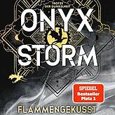 „Onyx Storm: Flammengeküsst“