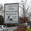 Wer aus Richtung Fischbach kommt, wird auf die Bauarbeiten in der Friedrichstraße hingewiesen. Auch an anderen Ortseingängen stehen die ...