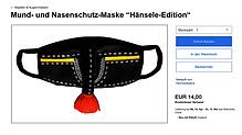 Die Mund- und Nasenschutzmaske in der &bdquo;Hänsele-Version&ldquo; auf Ebay. Bereits der Verkäufer sollte einen stutzig machen.