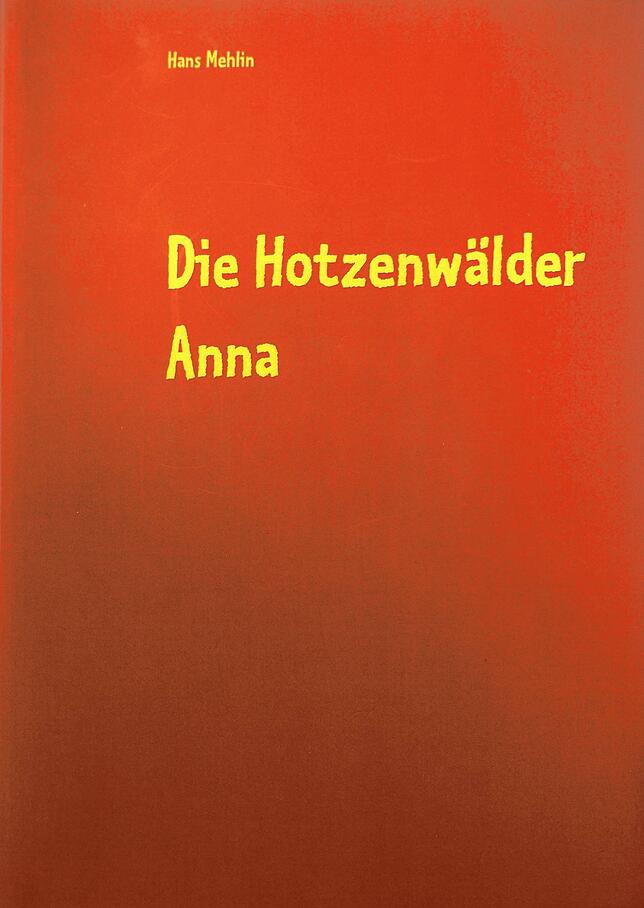 Das Cover der Familiennovelle &bdquo;Die Hotzenwälder Anna&ldquo;