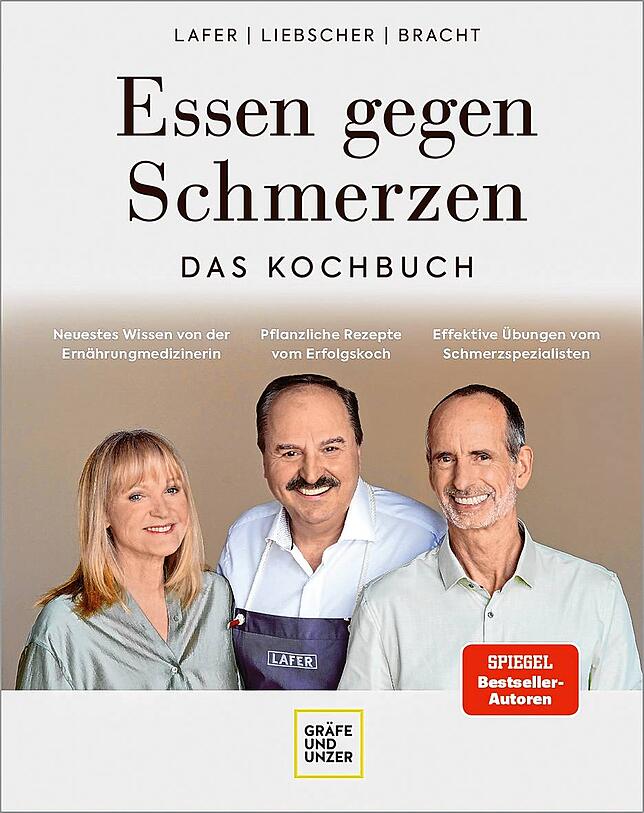 Das Buch „Kochen gegen Schmerzen“ von Dr. Petra Bracht, Johann Lafer und Roland Liebscher-Bracht ist im Verlag Gräfe und ...