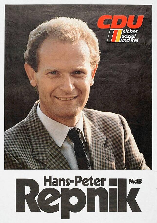 Hans-Peter Repnik in jungen Jahren: „Sicher, sozial und frei“ war der Slogan auf dem Wahlplakat 1983.