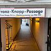 Noch erinnert in der Konstanzer Altstadt am Durchgang zwischen Kanzleistraße und Augustinerplatz eine Passage an Franz Knapp, ...