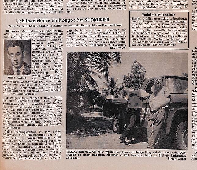 Der SÜDKURIER berichtete 1967 über den ungewöhnlichen Auswanderer Peter Waibel, der von Singen in den Kongo zog.