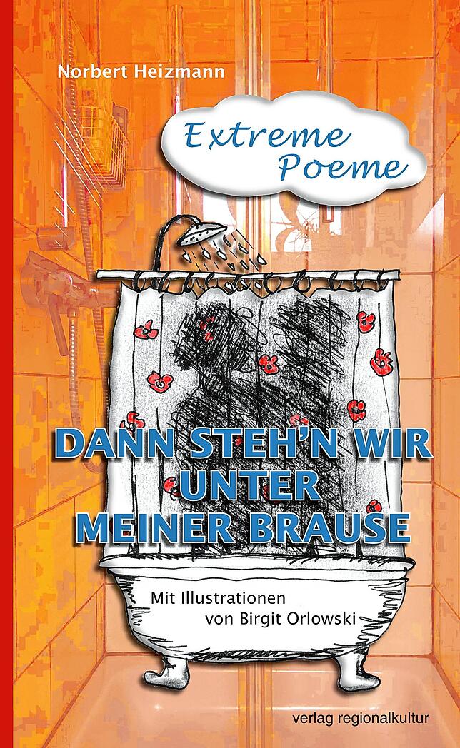 Bild 2: Unter der Brause mit Gundula Gause: Der Konstanzer Fasnachter Norbert Heizmann hat ein Buch mit unterhaltsamen Gedichten geschrieben