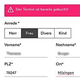 Panne in der Online-Anmeldung für einen Impftermin. Nach dem Einfügen der persönlichen Daten erscheint die Anzeige: „Der Termin ...