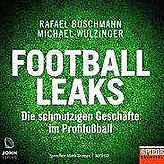 Rafael Buschmann, Michael Wulzinger: „Football Leaks: Die schmutzigen Geschäfte im Profifußball.“ Penguin Verlag; 352 ...