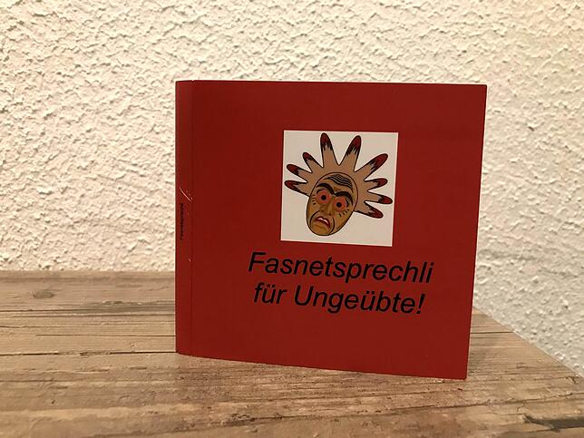 Der Titel &bdquo;Fasnetsprechli für Ungeübte!&ldquo; ist ein treffender Titel für das kleine Büchlein