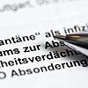 Einen hier abgebildeten Quarantänebescheid erhielten Corona-Kranke schon länger nicht mehr. Bald fällt die Absonderungspflicht wohl ...