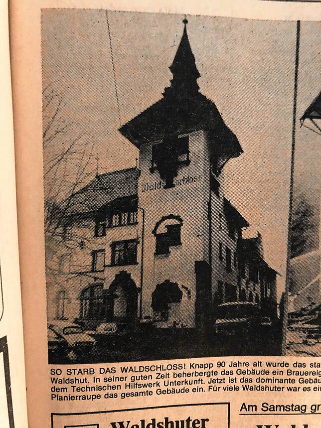 Dieser Ausriss zeigt das Waldshuter Waldschloss kurz vor dem Abriss 1980. Das ehemalige Brauereigebäude, das auch als Schule genutzt ...