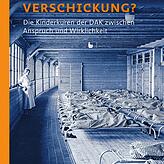 Bild 9: Warum es bei der Kinderverschickung zu so viel Gewalt kam