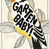 "Garten Baby!" heißt das Roman-Debüt von Christine Zureich. Das Buch ist im Ullstein-Verlag erschienen (176 Seiten, 16 Euro).