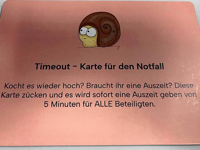 Karte für den Notfall: Fünf Minuten Auszeit für alle Beteiligten.