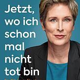 Das Buch: Silvana Koch-Mehrin/Uli Hauser: „Jetzt, wo ich schon mal nicht tot bin.“ Eden-Books, 207 Seiten, 18,95 Euro
